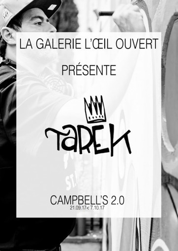 Exposition Campbell's 2.0 by Tarek à la galerie l’œil ouvert | The art of Tarek | Scoop.it