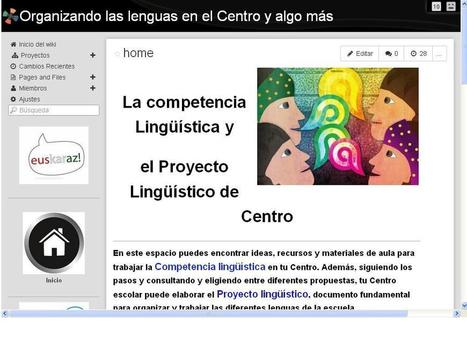 Actualizando  el Proyecto Lingüístico de Centro | TIC-TAC_aal66 | Scoop.it