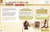 JEU  : Les origines du langage | Machines Pensantes | Scoop.it