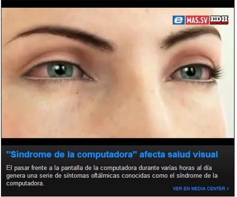 Síndrome de la computadora afecta salud visual | Salud Visual 2.0 | Scoop.it