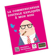 la communication digitale expliqu&eacute;e &agrave; mon boss | efficaciTIC | Coaching, Management, gestion et outils | Scoop.it