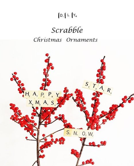 Scrabble Christmas Ornaments | 1001 Recycling Ideas ! | Scoop.it