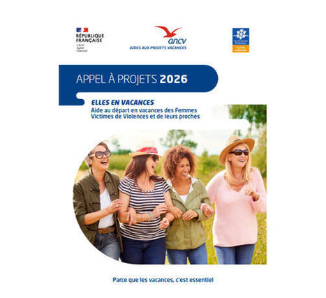 Appel &agrave; projets 2026 &ndash; ANCV &laquo;&nbsp;Elles en vacances&nbsp;&raquo; - Sport & Inclusion | 2 - Appel &agrave; projets - &agrave; contributions | Scoop.it