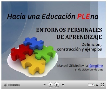 Hacia una Educación PLEna. Entornos Personales de Aprendizaje | Educación y TIC | Scoop.it