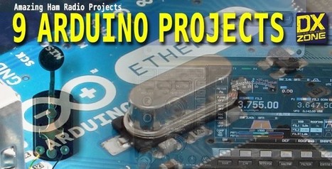 9 Amazing Arduino Ham Radio Projects - The DXZone | Arduino, Netduino, Rasperry Pi! | Scoop.it