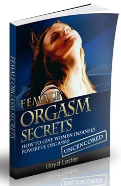 Lloyd Lester's Female Orgasm Secrets ( PDF E-book Download) | Ebooks & Books (PDF Free Download) | Scoop.it
