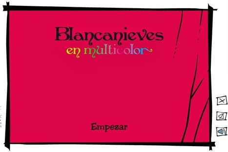 Cuentos Interactivos : El Mundo al Revés : Blancanieves en Multicolor | Español para los más pequeños | Scoop.it