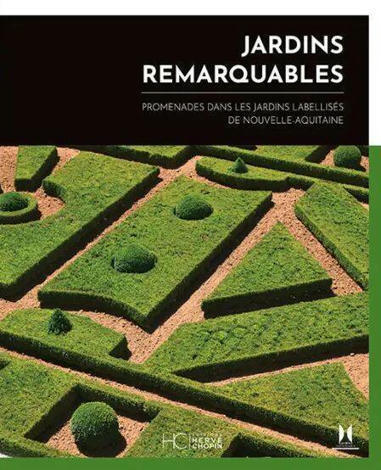 " Jardins remarquables " de Nouvelle-Aquitaine : quatre nouvelles labellisations et une publication | Ministère de la Culture | Paysage - Environnement | Scoop.it