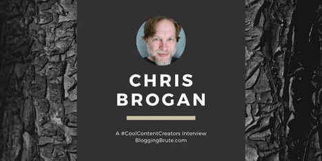 How Chris Brogan Never Runs Out Of Content Ideas | The Content Marketing Hat | Scoop.it