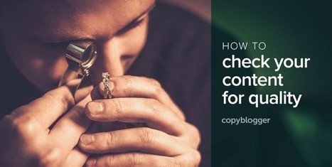 Three Cs that reveal the quality of your blog post - Copyblogger - | Creative teaching and learning | Scoop.it