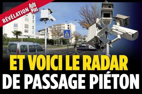 Nouvelle carotte du gouvernement : le radar à passages piétons arrive en 2017 | ACTUALITÉ | Scoop.it