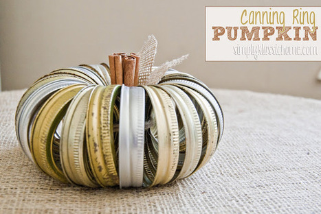 Simply Klassic Home: My "Junkin' Pumpkin" {The Original Canning Jar Ring Pumpkin} | Vintage Living Today For A Future Tomorrow | Scoop.it
