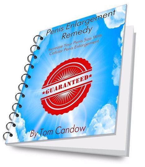 Penis Enlargement Remedy PDF eBook Tom Candow Download Free | Ebooks & Books (PDF Free Download) | Scoop.it
