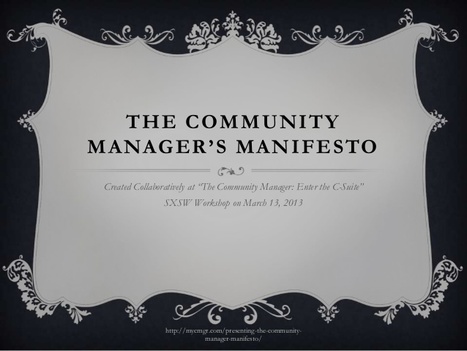 The Community Manager Manifesto | Collaboration | Scoop.it