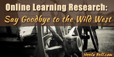 Online Learning Research: Say Goodbye to the Wild West | Soup for thought | Scoop.it