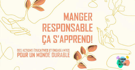 MOOC Manger responsable, ça s'apprend ! | Veille Éducative - L'actualité de l'éducation en continu | Scoop.it
