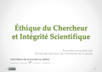Formation Doctorale "&Eacute;thique de la recherche et int&eacute;grit&eacute; scientifique" - Archive ouverte HAL | Global Ethique de la recherche | Scoop.it