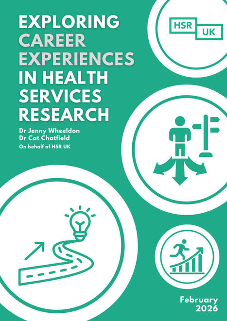 Exploring Career Experiences in Health Services Research | UK social care and health policy | Scoop.it