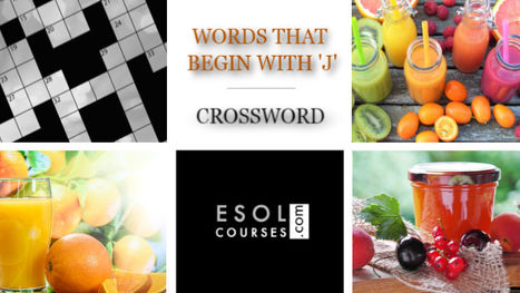 English Words That Begin With J - Easy ESL Crossword Puzzle | English Word Power | Scoop.it