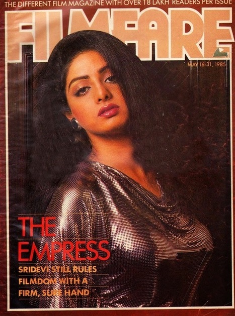 Actress Sri Devi on Filmfare Cover Page May, 1985 Issue, Still Rules Bollywood - IndianRamp.com , Actress, Bollywood, Indian Fashion | Indian Fashion Updates | Scoop.it