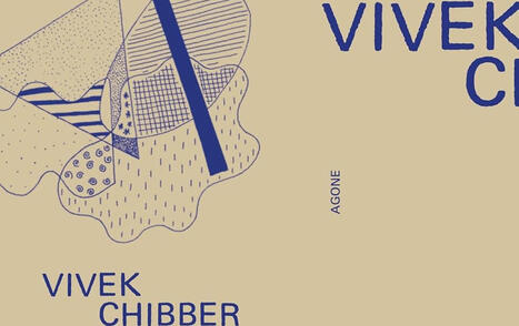 &nbsp;Vivek Chibber : La matrice des classes sociales. La th&eacute;orie sociale apr&egrave;s le "tournant culturel" | Les Livres de Philosophie | Scoop.it