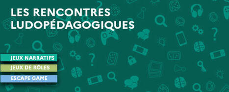 Rencontres ludopédagogiques - Réseau Canopé | Veille Éducative - L'actualité de l'éducation en continu | Scoop.it