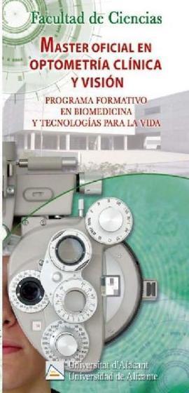 MÁSTER UNIVERSITARIO EN OPTOMETRÍA CLÍNICA Y VISIÓN-UA | Formación Optometristas 2.0 | Scoop.it