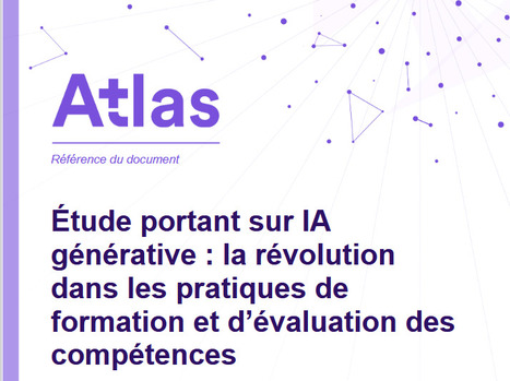 &Eacute;tude portant sur IA g&eacute;n&eacute;rative : la r&eacute;volution dans les pratiques de formation et d&rsquo;&eacute;valuation des comp&eacute;tences | Ing&eacute;nierie p&eacute;dagogique et de formation | Scoop.it