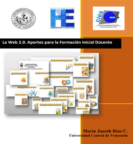 SABER UCV: La Web 2.0. Aportes para la Formación Inicial Docente | E-Learning-Inclusivo (Mashup) | Scoop.it