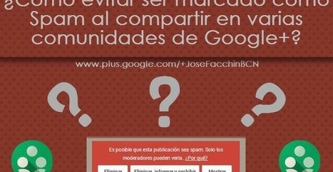 Trucos para no ser un spammer en los grupos de Google+ (infografía) | TIC & Educación | Scoop.it