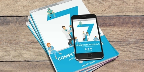 Nuevo libro: Las 7 competencias clave hacia una #saluddigital #esalud | Formación, Aprendizaje, Redes Sociales y Gestión del Conocimiento en Ciencias de la Salud 2.0 | Scoop.it