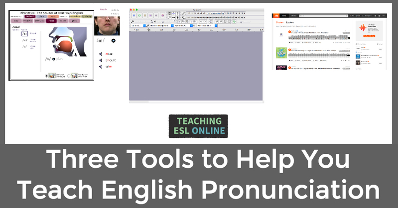 Three Tools to Help You Teach English Pronuncia...