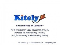 How to Kickstart your Education Project Using Kitely – Today at 1:00 ... | Augmented, Alternate and Virtual Realities in Education | Scoop.it