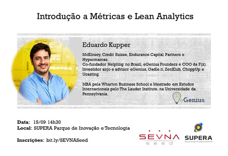 Workshop aberto SEVNA Seed - Introdu&ccedil;&atilde;o a M&eacute;tricas e Lean Analytics | Entrepreneurship, Startups and Social Business | Scoop.it