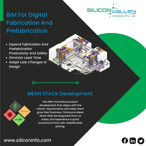 BIM Fabrication & Prefabrication Services | CAD Services - Silicon Valley Infomedia Pvt Ltd. | Scoop.it