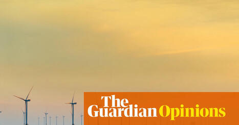 Ill winds are blowing for Labour’s 2030 deadline for clean energy | Nils Pratley | The Guardian | Macroeconomics: UK economy, IB Economics | Scoop.it