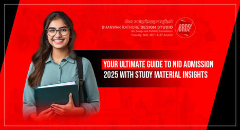 Your Ultimate Guide to NID Admission 2025 with Study Material Insights | Graphic Design, coaching | Scoop.it