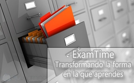 ExamTime Transformando la forma en la que aprendes | TIC & Educación | Scoop.it