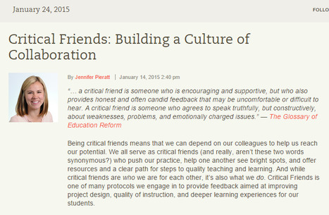 Critical Friends: Building A Culture of Collaboration Between Teachers | 21st Century Learning and Teaching | Scoop.it