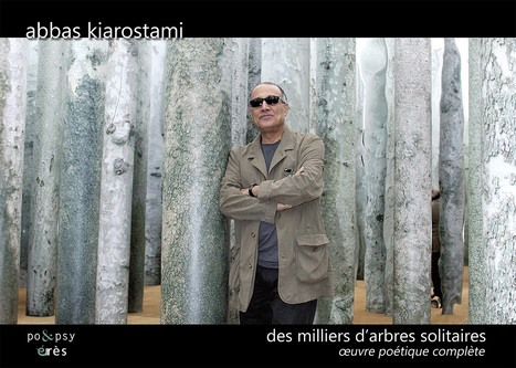 (Agenda) 26 f&eacute;vrier, Pont Saint Esprit, hommage &agrave; Abbas Kiarostami po&egrave;te | Poezibao | Scoop.it