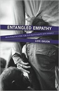 Entangled Empathy: How to Improve Human-Animal Relationships | Empathy and Animals | Scoop.it