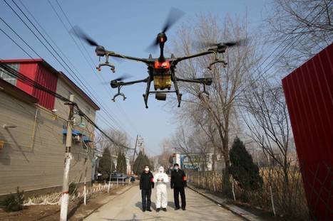 China is using Drones to Fight Coronavirus | Technology in Business Today | Scoop.it
