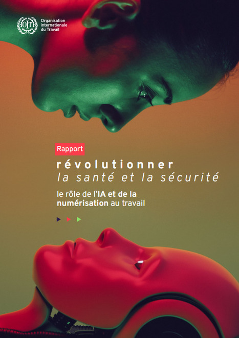 Révolutionner la santé et la sécurité: le rôle de l’IA et de la numérisation au travail | Protection sociale | Scoop.it