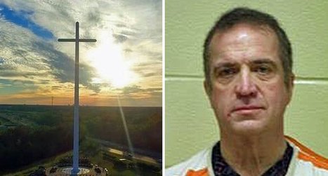 Louisiana pastor who erected third-largest cross in US busted for possession of meth: report - RawStory.com&nbsp; | The Unseen World | Scoop.it