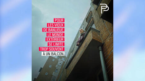 "Je suis dans une prison vivante" : la r&eacute;alit&eacute; invisible des personnes &acirc;g&eacute;es dans les quartiers | Strat&eacute;gie pauvret&eacute; et pacte des solidarit&eacute;s | Scoop.it
