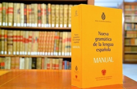 Descarga el manual de la Nueva gramática de la lengua española | LabTIC - Tecnología y Educación | Scoop.it