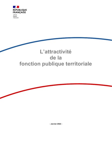 Salaires, logements, qualité de vie au travail... un rapport préconise 27 mesures pour améliorer l'attractivité de la Fonction publique territoriale | Veille juridique du CDG13 | Scoop.it