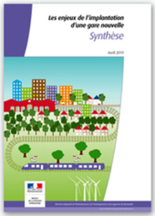 Les enjeux de l&rsquo;implantation d&rsquo;une gare nouvelle - DREAL Normandie | Une semaine d'actu - Newsletter de veille de l'AURH | Scoop.it