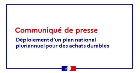 Déploiement d’un plan national pluriannuel pour des achats durables | Veille juridique du CDG13 | Scoop.it
