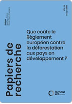Que co&ucirc;te le r&egrave;glement europ&eacute;en contre la d&eacute;forestation aux pays en d&eacute;veloppement ?&nbsp; | &Eacute;cosyst&egrave;mes Tropicaux | Scoop.it